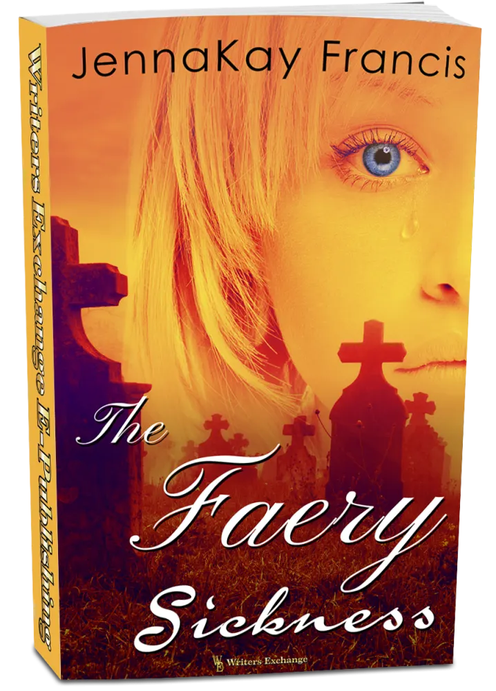 The Faery Sickness