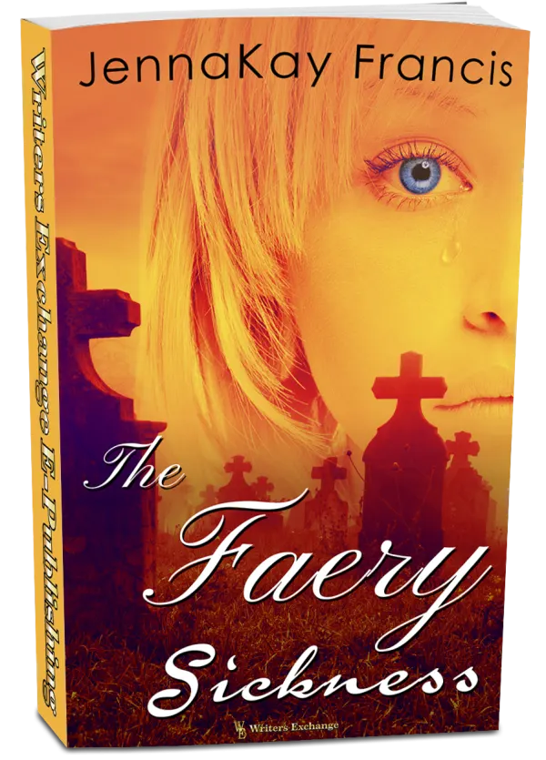 The Faery Sickness