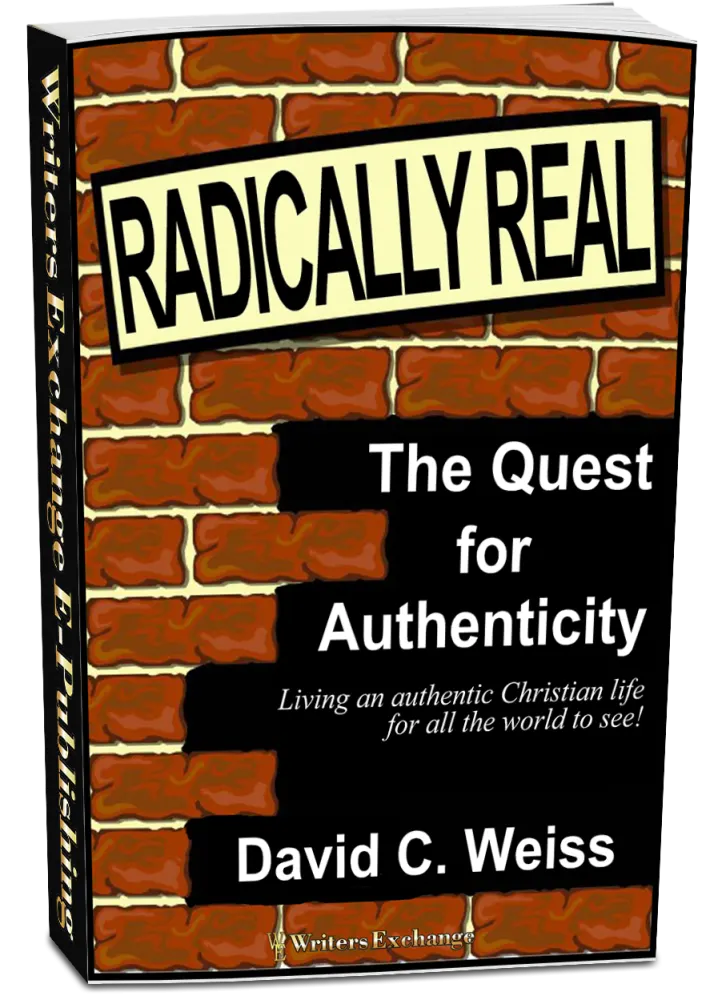 Radically Real! The Quest for Authenticity