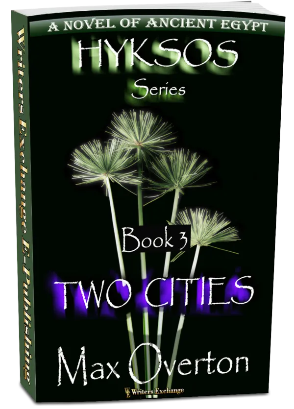 Two Cities, A Novel of Ancient Egypt
