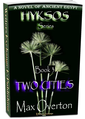 Two Cities, A Novel of Ancient Egypt
