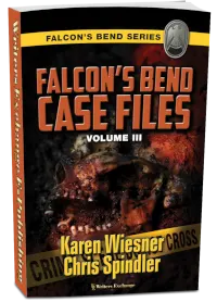 Case Files, Volume III