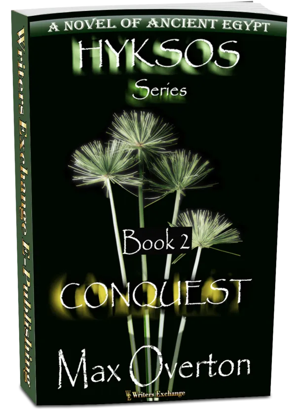 Conquest, A Novel of Ancient Egypt