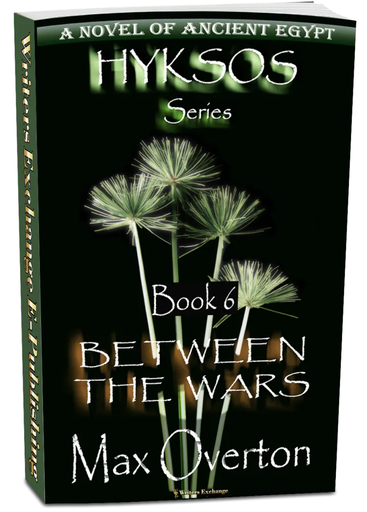 Between the Wars, A Novel of Ancient Egypt