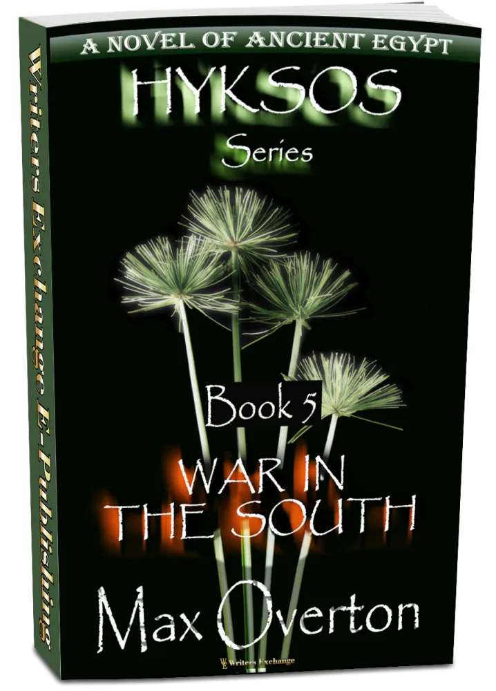 War in the South, A Novel of Ancient Egypt