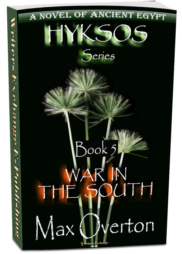 War in the South, A Novel of Ancient Egypt