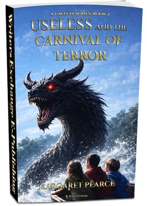 A Useless Series, Book 2: Useless and the Carnival of Terror by Margaret Pearce
