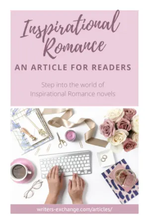 Inspirational Romance: An Article for Readers by Regina Andrews