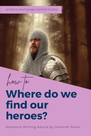 Where do we find our heroes? by Deborah Nolan