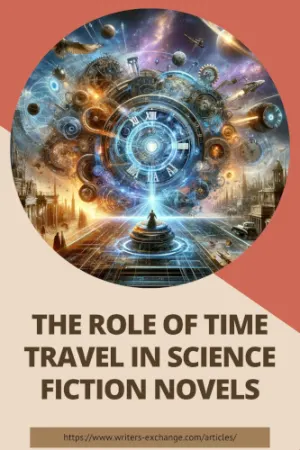 The Role of Time Travel in Science Fiction Novels: A Reader's Journey Through Time