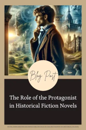 The Role of the Protagonist in Historical Fiction Novels: A Reader's Perspective