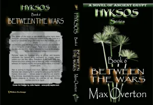 Between the Wars, A Novel of Ancient Egypt