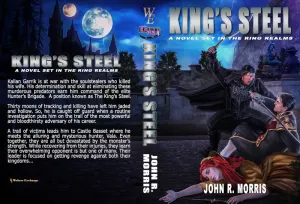 King's Steel, A Novel Set in the Ring Realms