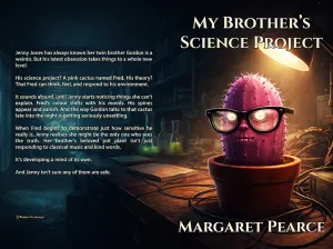 My Brother's Science Project
