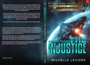 Nova Vendetta Part 1: The Injustice