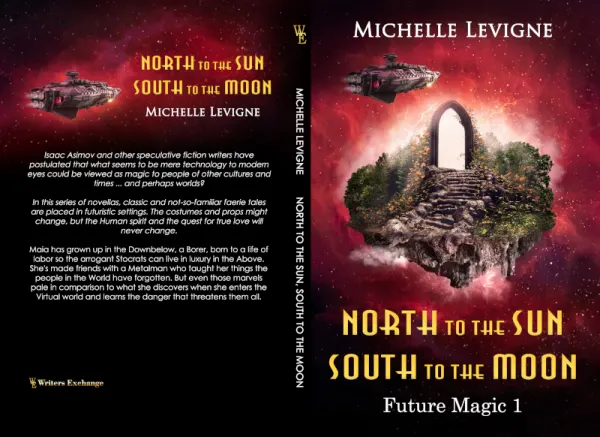 Novel 1: North to the Sun, South to the Moon print edition