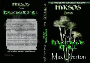 Possessor of All, A Novel of Ancient Egypt