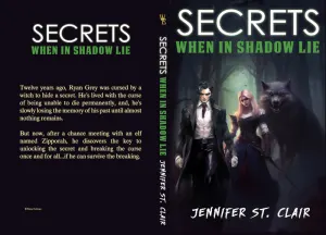 Secrets When in Shadow Lie