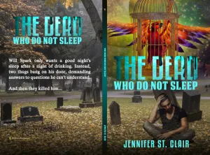 The Dead Who Do Not Sleep