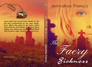 The Faery Sickness