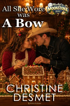 All She Wore Was a Bow
