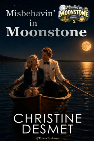 Misbehavin' in Moonstone