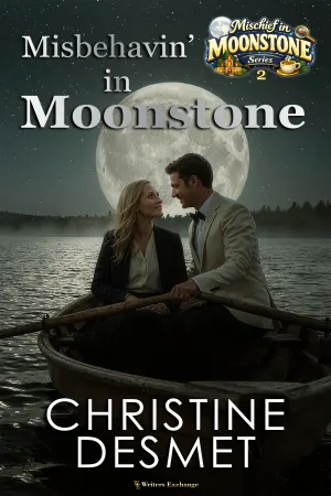 Misbehavin' in Moonstone