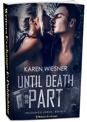 Until Death Do Us Part