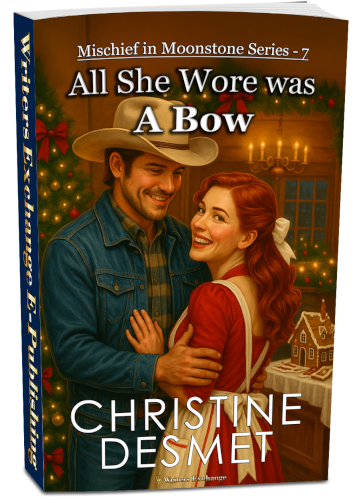 Mischief in Moonstone Series, Novella 7: All She Wore Was a Bow 3d cover